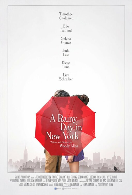 A Rainy Day in New York is a 2019 American romantic comedy film written and directed by Woody Allen. It stars Timothée Chalamet, Elle Fanning, Selena Gomez, Jude Law, Diego Luna, and Liev Schreiber.