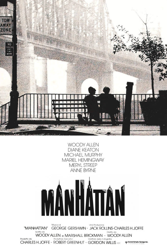 Manhattan is a 1979 Woody Allen's film starring Woody Allen, Mariel Hemingway, Diane Keaton, Michael Murphy, Meryl Streep and Anne Byrne.